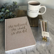 Load image into Gallery viewer, She Believed She Could -Tan and Gold Fabric Journal
