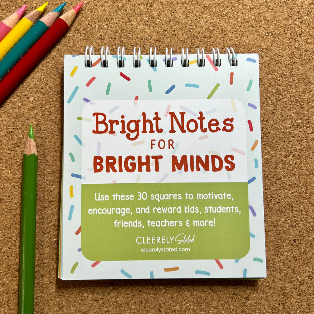 Bright Notes for Bright Minds